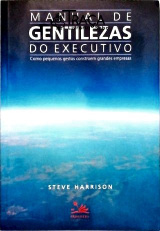 Manual de Gentilezas do Executivo