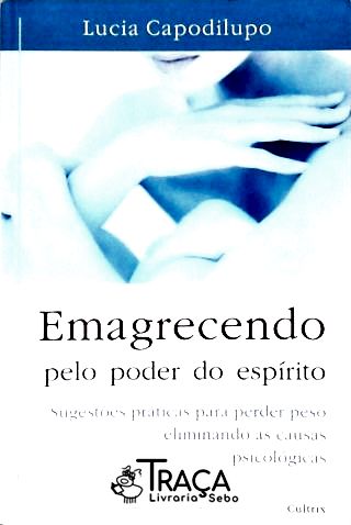 Emagrecendo Pelo Poder do Espírito