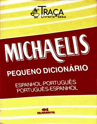 Michaelis Pequeno Dicionário Espanhol-português