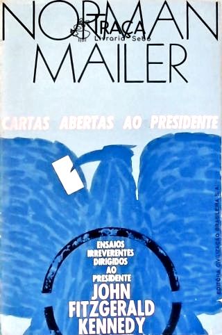 Cartas Abertas Ao Presidente