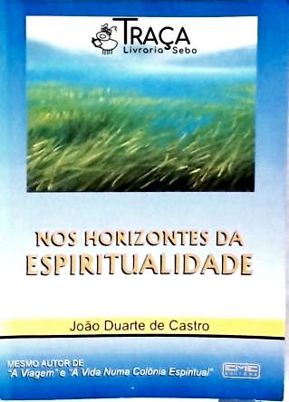 Nos Horizontes da Espiritualidade