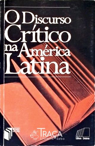 O Discurso Crítico Na América Latina
