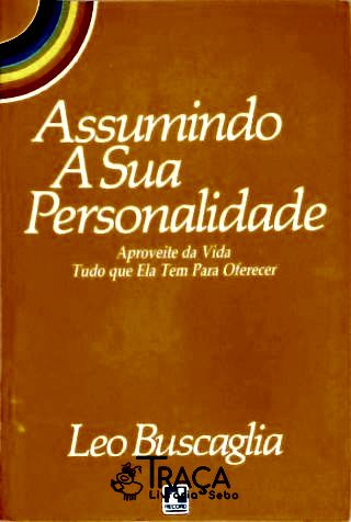 Assumindo a Sua Personalidade