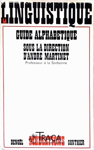 Linguistique: Guide Alphabetique