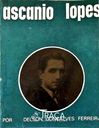 Ascânio Lopes: Vida e Poesia