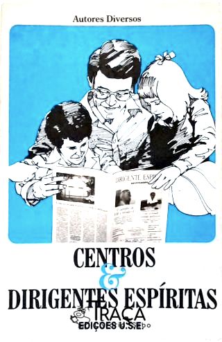 Centros e Dirigentes Espíritas