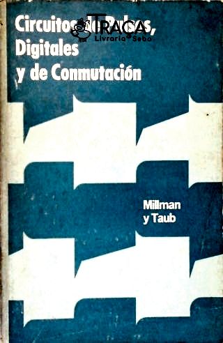 Circuitos de Pulsos, Digitales Y de Conmutación