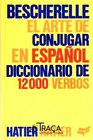 El Arte de Conjugar En Español