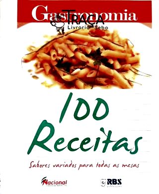Gastronomia 100 Receitas