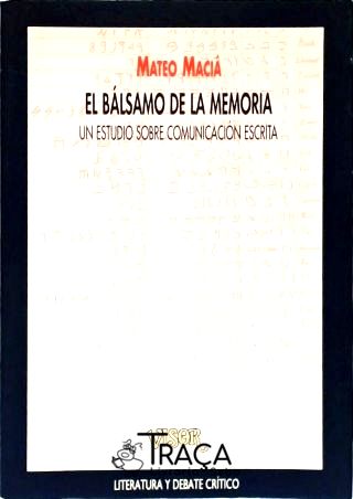 El Bálsamo de La Memoria