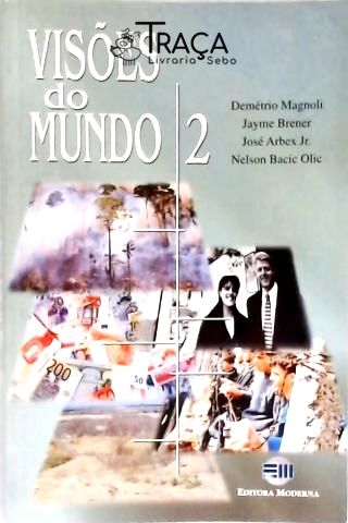 Visões do Mundo - Vol. 2