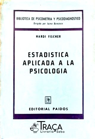 Estadística Aplicada a La Psicología