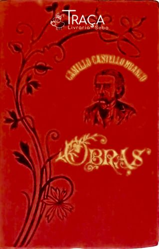 Obras de Camillo Castello Branco - Teatro Ii
