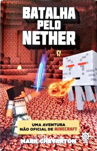 Batalha Pelo Nether