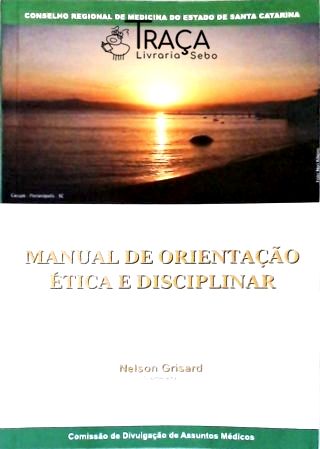Manual de Orientação Ética e Disciplinar