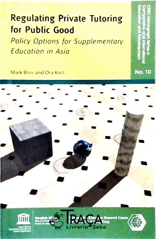 Regulating Private Tutoring For Public Good