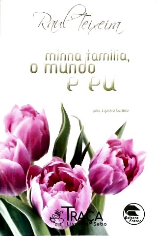 Minha Família, o Mundo e Eu