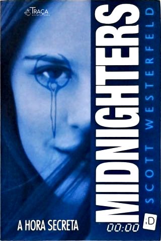 Midnighters - a Hora Secreta