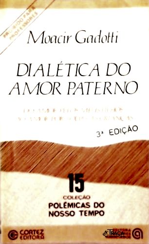Dialética do Amor Paterno