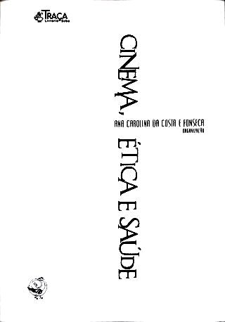 Cinema, Ética e Saúde