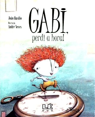 Gabi, Perdi a Hora!