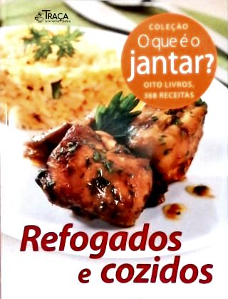 Refogados e Cozidos