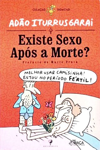 Existe Sexo Após a Morte?