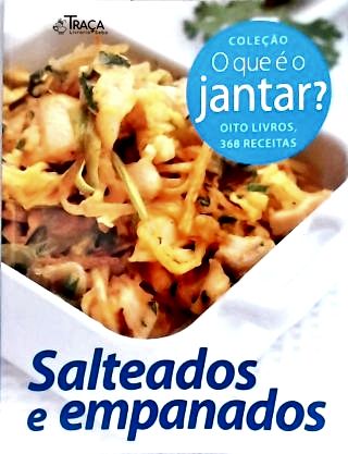Salteados e Empanados