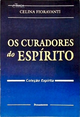 Os Curadores do Espírito
