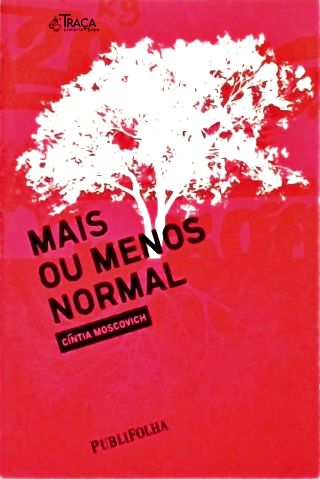 Mais Ou Menos Normal