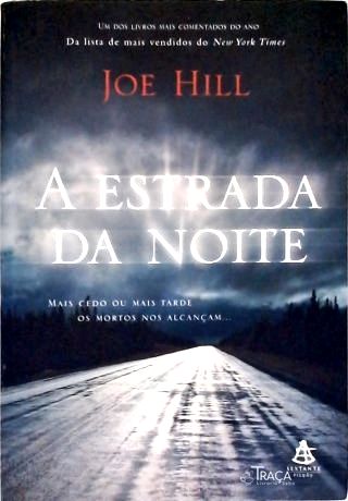 A Estrada Da Noite