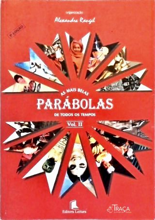As Mais Belas Parábolas De Todos Os Tempos - Vol. 2