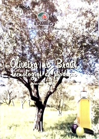 Oliveira No Brasil: Tecnologia de Produção