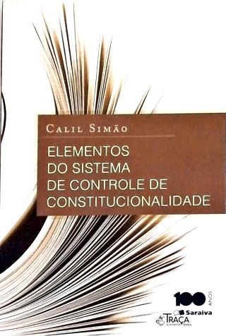 Elementos do Sistema de Controle de Constitucionalidade