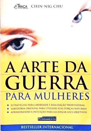 A Arte Da Guerra Para As Mulheres