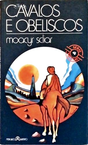 Cavalos e Obeliscos