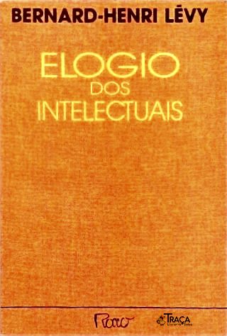 Elogio Dos Intelectuais