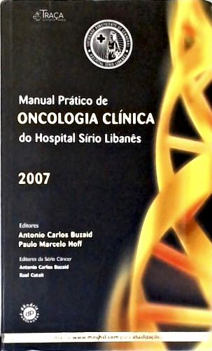 Manual Prático de Oncologia do Hospital Sírio Libanês