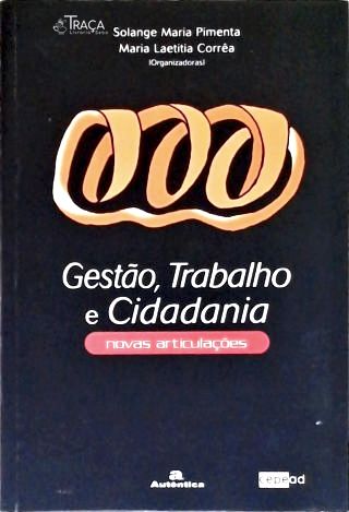 Gestão, Trabalho e Cidadania