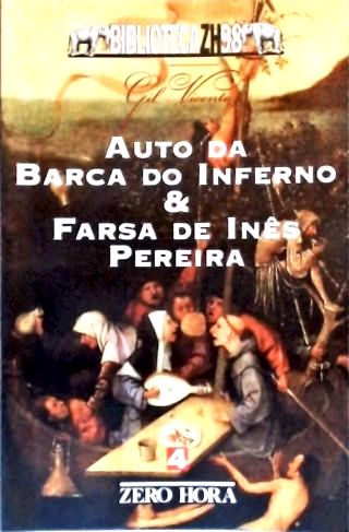 Auto da Barca do Inferno e Farsa de Inês Pereira