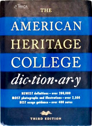 The American Heritage College Dictionary