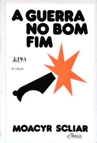 A Guerra No Bom Fim