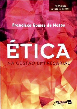 Ética Na Gestão Empresarial