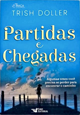 Partidas e Chegadas