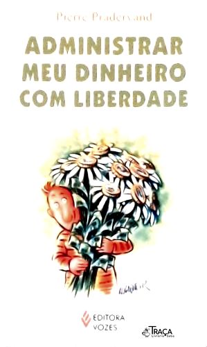 Administrar Meu Dinheiro com Liberdade