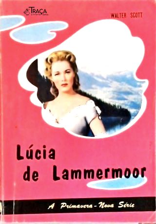 Lúcia De Lammermoor