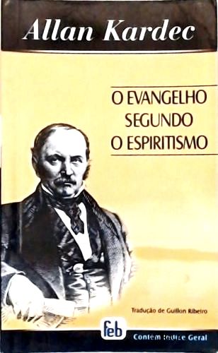O Evangelho Segundo O Espiritismo
