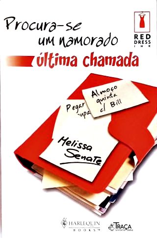 Procura-se Um Namorado: Última Chamada