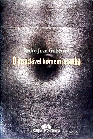 O Insaciável Homem-Aranha