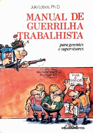 Manual de Guerrilha Trabalhista
